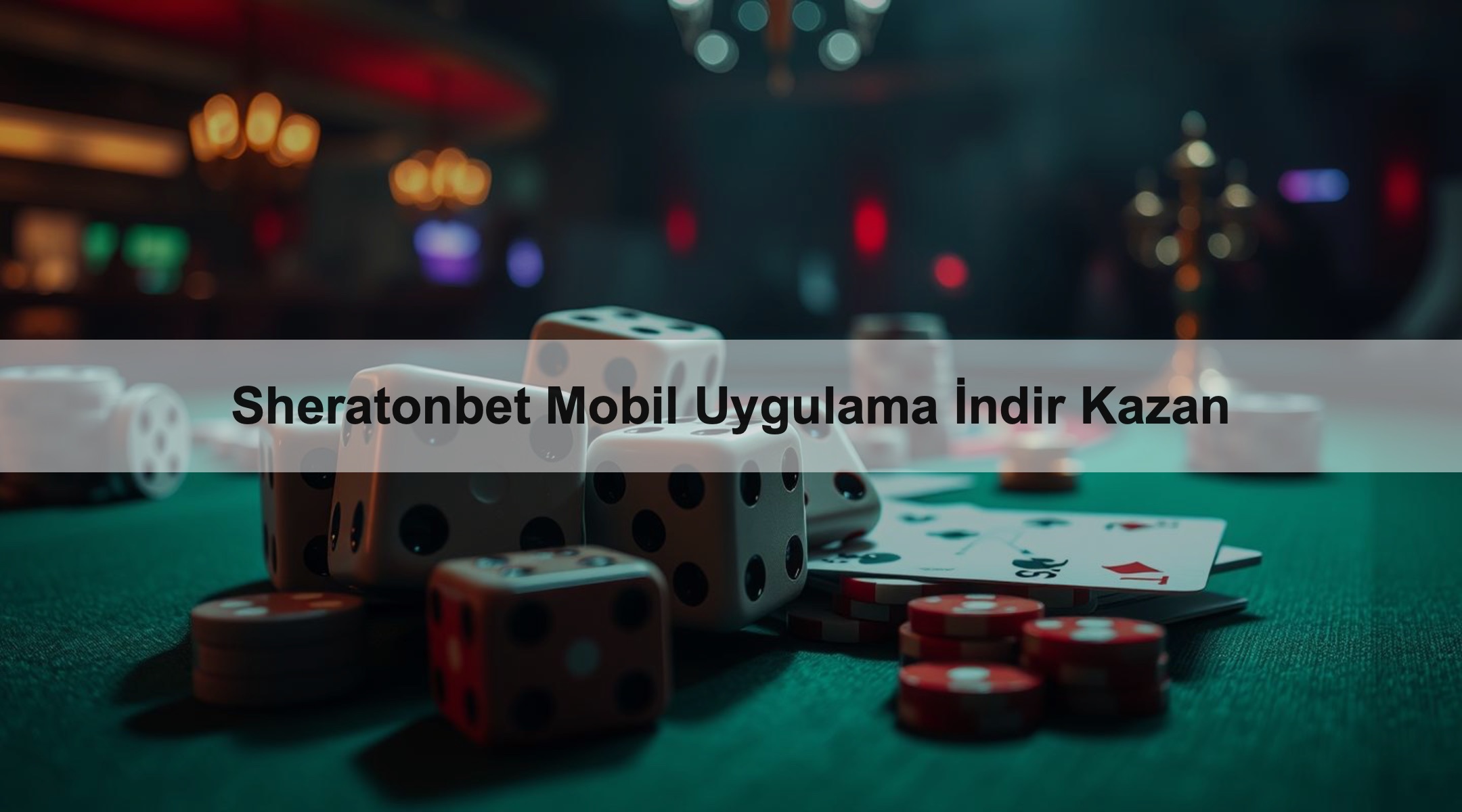 Sheratonbet Mobil Uygulama İndir Kazan