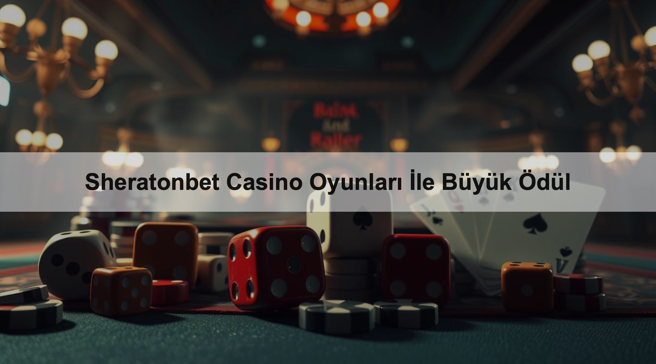 Sheratonbet Casino Oyunları İle Büyük Ödül