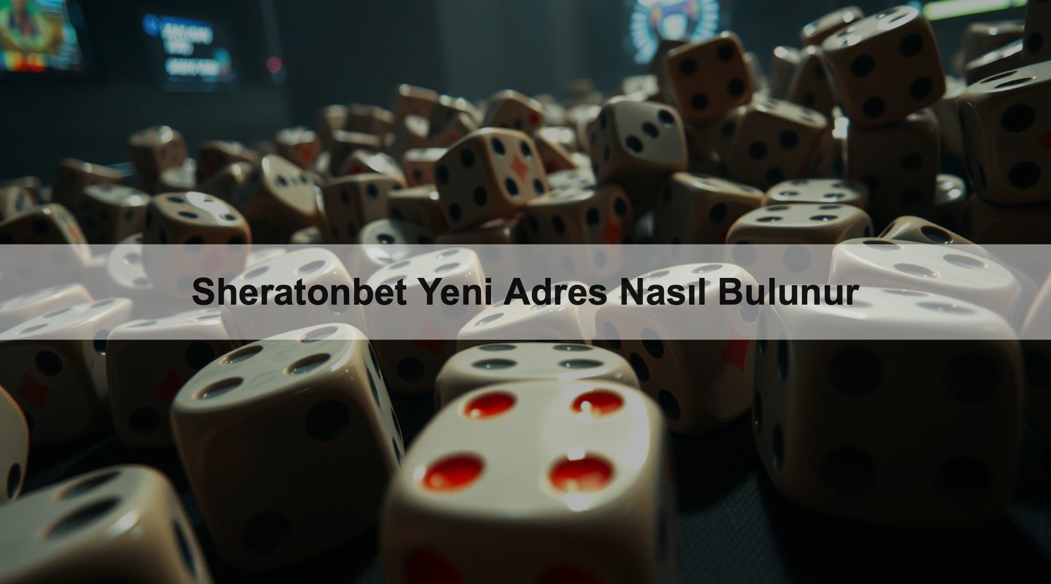 Sheratonbet Yeni Adres Nasıl Bulunur 1 Sheratonbet Yeni Adres Nasıl Bulunur