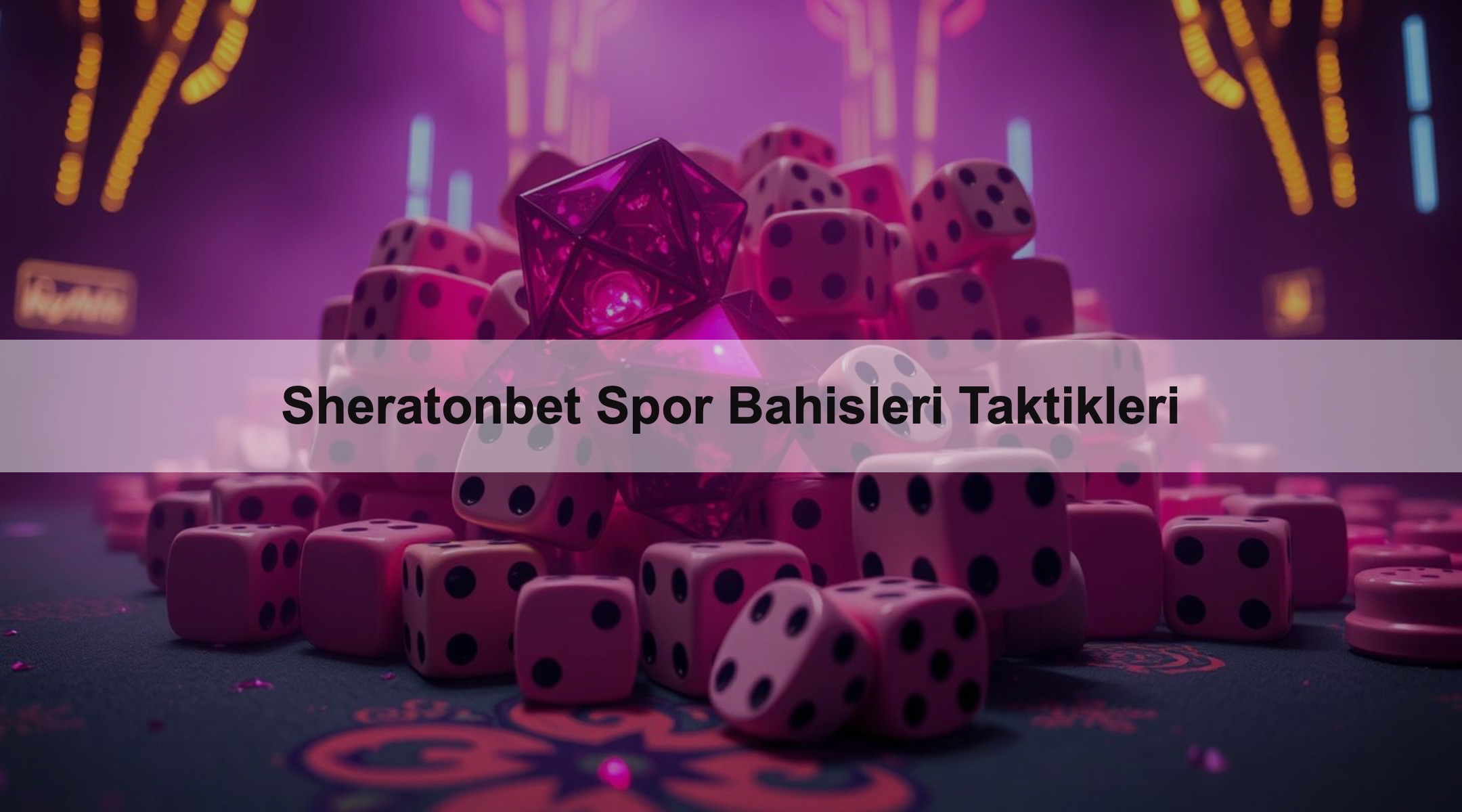 Sheratonbet Spor Bahisleri Taktikleri 1 Sheratonbet Spor Bahisleri Taktikleri