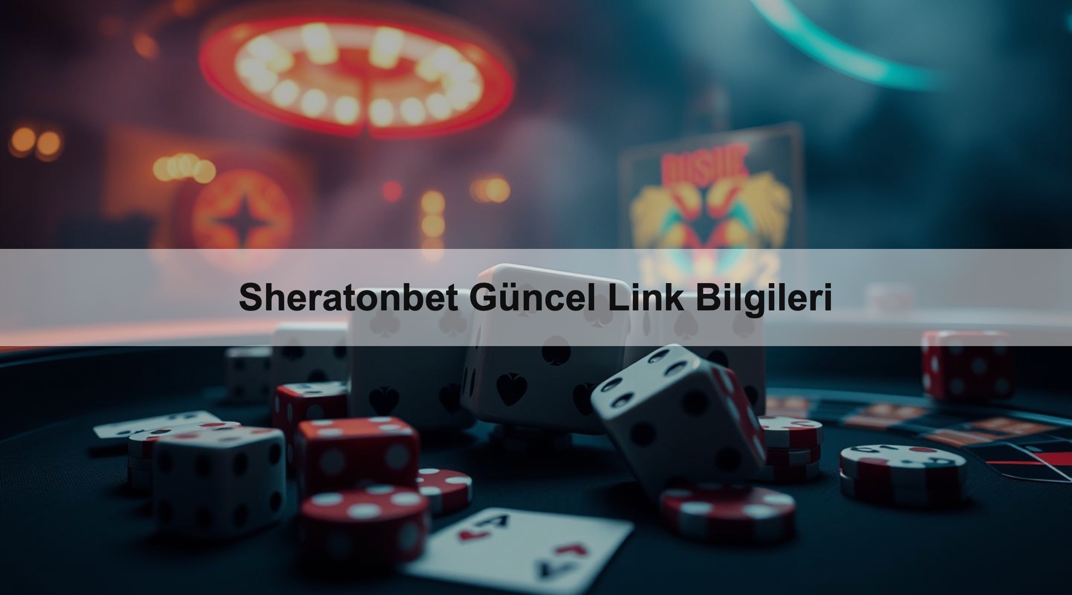 Sheratonbet Güncel Link Bilgileri 1 Sheratonbet Güncel Link Bilgileri