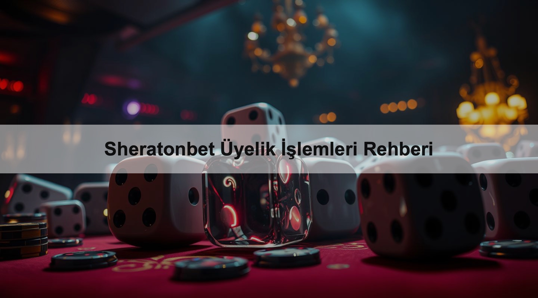 Sheratonbet Üyelik İşlemleri Rehberi 1 Sheratonbet Üyelik İşlemleri Rehberi